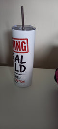 Warning Feral Child tumbler front view showing full text