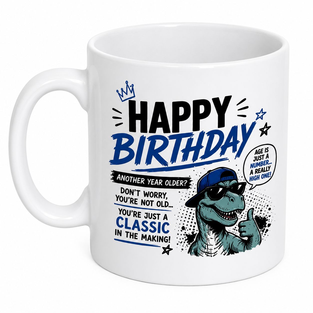 Happy Birthday Personalised Mug - You're Just a Classic in the Making