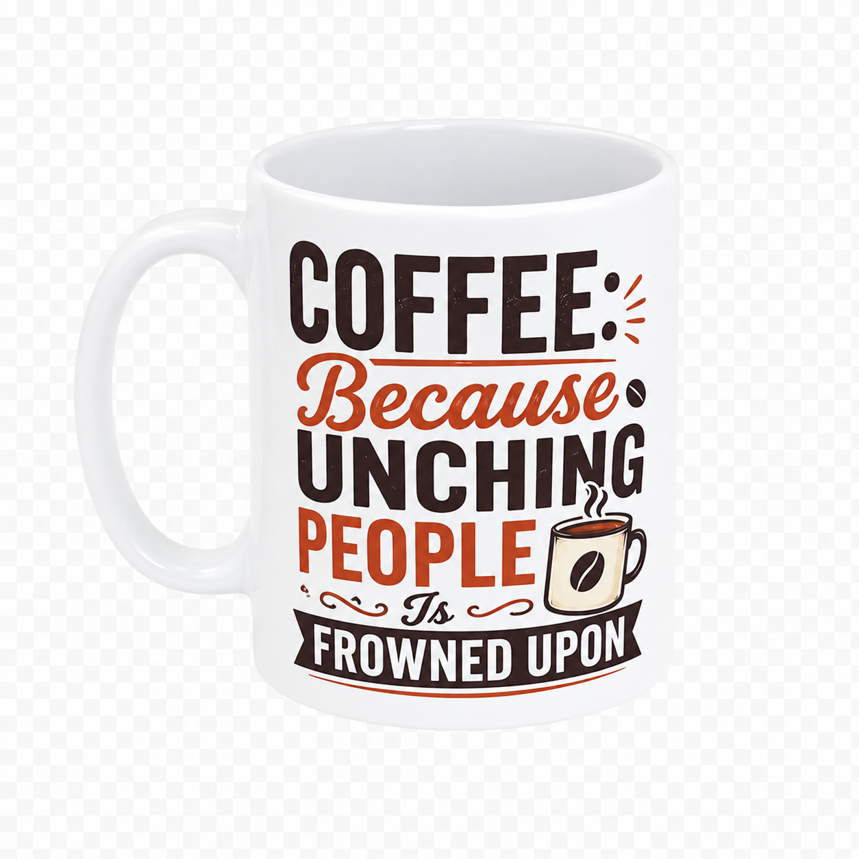 Personalised Mug - Coffee Because Punching People Is Frowned Upon