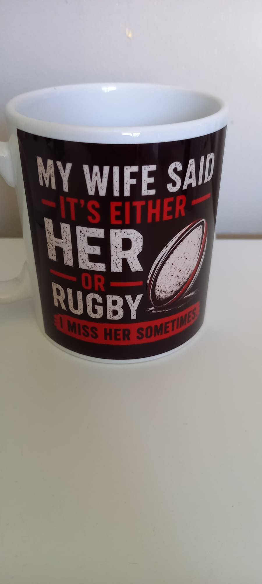 Rugby mug with humorous wife quote printed design