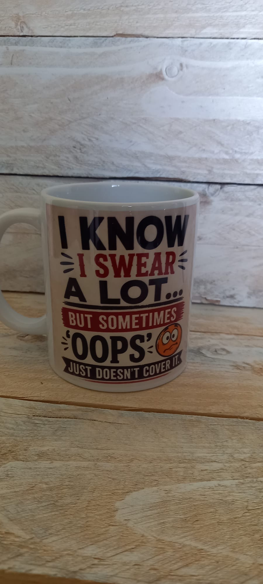 I Know I Swear A Lot mug - front view